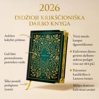 DIDŽIOJI KRIKŠČIONIŠKA DARBO KNYGA 2026: dvasingumo ir organizuotumo dermė + galimybė personalizuoti