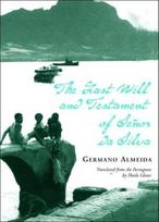 The Last Will and Testament of Senhor Da Silva Araujo