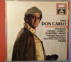 CD Verdi* – Domingo*, Caballé*, Verrett*, Raimondi*, Milnes*, Ambrosian Opera Chorus*, Orchestra Of The Royal Opera House, Covent Garden, Giulini* – Don Carlos (Highlights)
