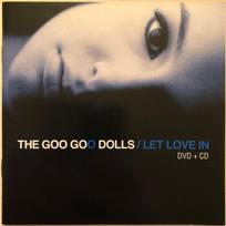 CD+DVD The Goo Goo Dolls* – Let Love In