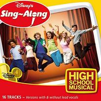 CD The High School Musical Cast – Disney's Sing-Along – High School Musical