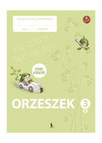 ORZESZEK. Drugi zeszyt ćwiczeń z matematyki dla klasy 3 (serija ŠOK)