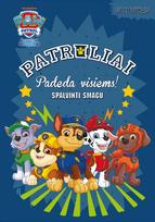 Šunyčiai Patruliai. Patruliai padeda visiems. Spalvinti smagu