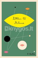 Letters to Milena - Franz Kafka