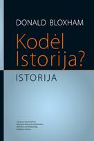 Kodėl Istorija? Istorija