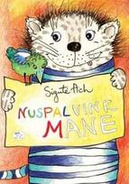 Nuspalvink mane - Sigutė Ach