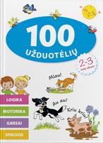 100 užduotėlių 2-3 metų vaikams. Logika, motorika, garsai, spalvos