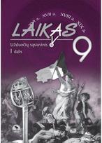 Laikas 9. Istorijos užduočių sąsiuvinis 9 klasei, 1 dalis
