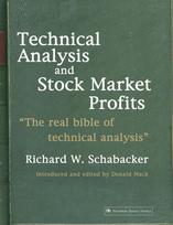 Technical Analysis and Stock Market Profits: The Real Bible of Technical Analysis