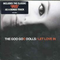 CD The Goo Goo Dolls* - Let Love In