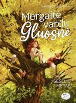 Mergaitė vardu Gluosnė. Šešėlių metas. 5 knyga