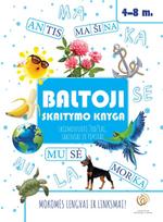 Baltoji skaitymo knyga. Skiemenuoti žodžiai, sakiniai ir tekstai - Oksana Vasiliauskienė