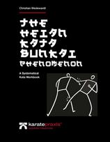 The Heian Kata Bunkai Phenomenon: A Systematical  Kata Workbook