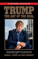 Trump: The Art of the Deal - Donald J. Trump, Tony Schwartz