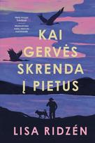Kai gervės skrenda į pietus
