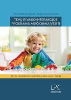 Tėvų ir vaiko interakcijos programa mikčiojimui įveikti, Tėvų ir vaiko interakcijos programa mikčiojimui įveikti