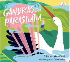 Gandras su parašiutu - Edita Kazakevičienė