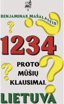 1234 Proto mūšių klausimai. LIETUVA - Benjaminas Mašalaitis