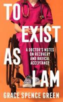 To Exist As I Am: Longlisted for the Women's Prize for Non-Fiction 2026