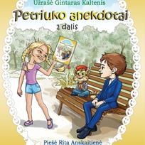 Petriuko anekdotai I dalis