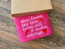 Rankšluostis: Mano Žmona, kaip kava-karšta, saldi ir kasdien reikalinga!