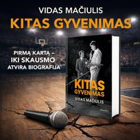 KITAS GYVENIMAS: tai, kas nepateko į eterį – pirmą kartą visiškai atvira Vido Mačiulio biografija