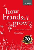 How Brands Grow - Byron Sharp