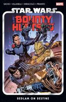 Star Wars: Bounty Hunters Vol. 6 - Bedlam On Bestine, Star Wars: Bounty Hunters Vol. 6 - Bedlam On Bestine