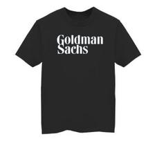 GOLDMAN Sachs Investment Banker T-shirt Unisex T-Shirt XXXXL