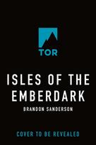 Isles of the Emberdark: A Cosmere Novel - Brandon Sanderson