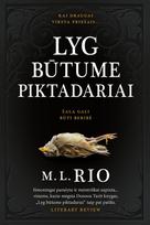 El. knyga Lyg būtume piktadariai - M.L. Rio