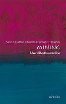 Mining: A Very Short Introduction
