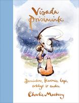 Visada prisimink. Berniukas, kurmis, lapė, arklys ir audra