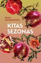 Kitas sezonas - Daiva Vaitkevičiūtė