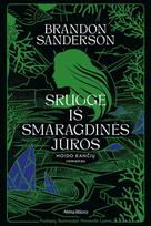 Sruogė iš Smaragdinės jūros. Ciklo „Hoido klajonių romanas“, 1 knyga - Brandon Sanderson