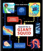 Search for a Giant Squid: Pick Your Path Pick Your Path