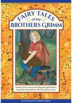 Fairy Tales of The Brothers Grimm: Twenty classic stories including Rumpelstiltskin, Rapunzel, Snow White, and The Golden Goose stories including Rumpelstiltskin, Rapunzel, Snow White, and The Golden Goose