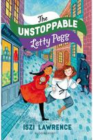 Unstoppable Letty Pegg: An exciting suffragettes story about women's rights, perfect for readers aged nine and over