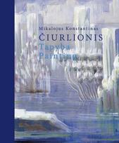 Mikalojus Konstantinas Čiurlionis. Tapyba. Painting