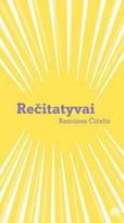 Rečitatyvai - Ramūnas Čičelis