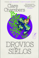 Drovios sielos - Clare Chambers