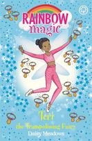 Rainbow Magic: Teri the Trampolining Fairy: The After School Sports Fairies Book 1
