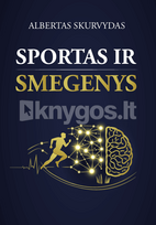 Sportas ir smegenys - Albertas Skurvydas