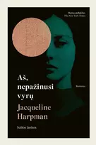 Audio Aš, nepažinusi vyrų - Jacqueline Harpman