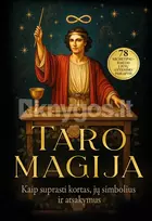 TARO MAGIJA. Kaip suprasti kortas, jų simbolius ir atsakymus