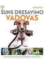 Šuns dresavimo vadovas - Gwen Bailey