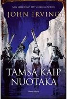 Tamsa kaip nuotaka. E.knyga - John Irving