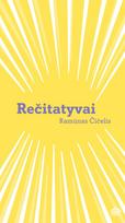 Rečitatyvai - Ramūnas Čičelis