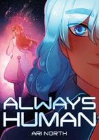 Always Human: A Graphic Novel (Always Human, #1)