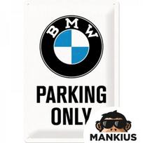 Skardinis ženkliukas 20x30 BMW PARKING ONLY 22241
